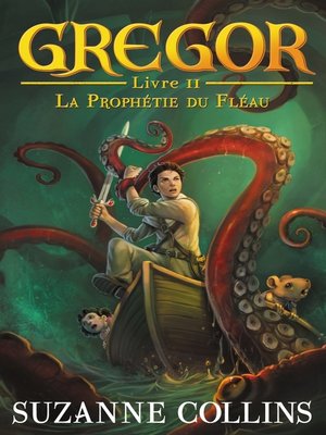 cover image of Gregor 2--La Prophétie du Fléau